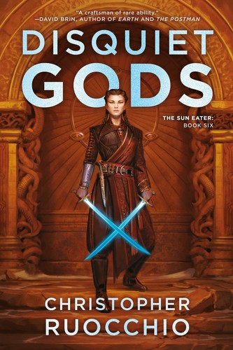 Disquiet gods the sun eater - gods:,